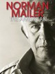 Norman Mailer: The American