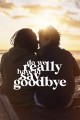 Do We Really Have to Say Goodbye