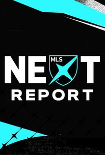 MLS NEXT Report | Rotten Tomatoes