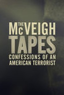 The McVeigh Tapes: Confessions of an American Terrorist