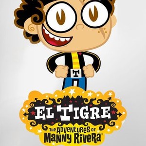 El Tigre: The Adventures of Manny Rivera - Wikipedia