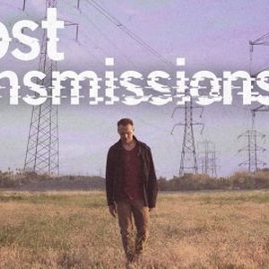 Lost Transmissions photo 14