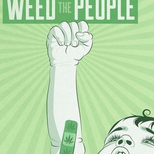 Weed the People (2018)