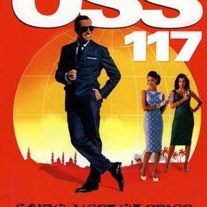 OSS 117: Cairo, Nest of Spies - Rotten Tomatoes