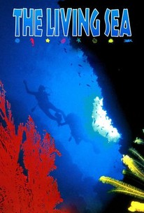 The Living Sea | Rotten Tomatoes