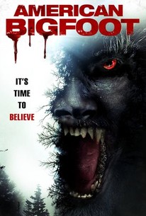 American Bigfoot (2017) - Rotten Tomatoes