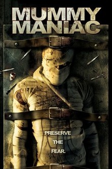 Mummy Maniac | Rotten Tomatoes