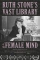 Ruth Stone's Vast Library of the Female Mind