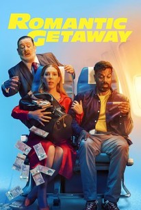 Romantic Getaway: Season 1, Episode 4 | Rotten Tomatoes