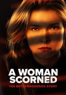 A Woman Scorned: The Betty Broderick Story poster image
