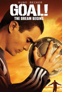 Goal! The Dream Begins (Goal!: The Impossible Dream)