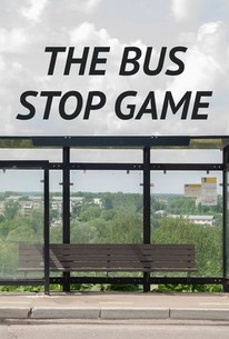 The Bus Stop Game | Rotten Tomatoes