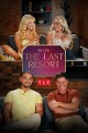 90 Day: The Last Resort