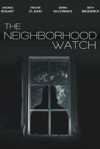 The Neighborhood Watch | Rotten Tomatoes