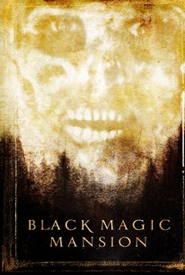 Black Magic Mansion