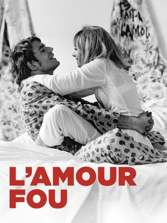 L'Amour Fou | Rotten Tomatoes