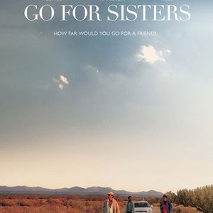 Go for Sisters (2013) photo 20
