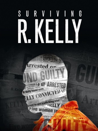 Surviving R. Kelly Part III The Final Chapter Episode 4