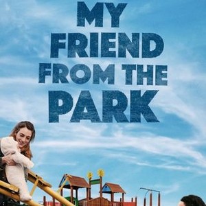 My Friend From the Park (2015) photo 13