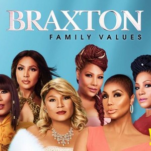 Braxton Family Values - Rotten Tomatoes