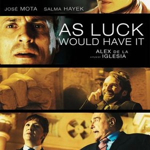 As Luck Would Have It (2011) photo 17