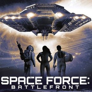 Space Force: Battlefront - Rotten Tomatoes