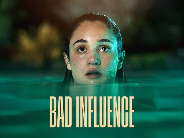 Bad Influence (2025) | Rotten Tomatoes