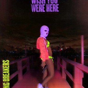 Spring Breakers | Rotten Tomatoes