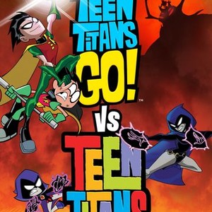 Teen Titans Go! - Rotten Tomatoes