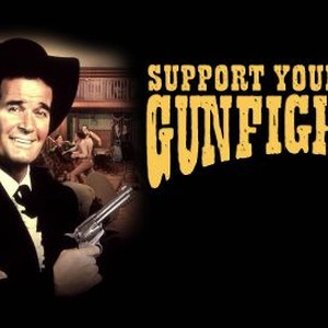 Support Your Local Gunfighter photo 12
