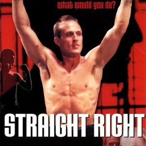 "Straight Right photo 2"