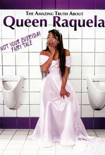 The Amazing Truth About Queen Raquela poster