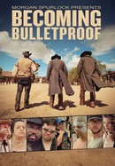 Becoming Bulletproof poster image