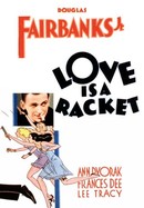 Love Is a Racket poster image