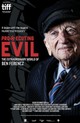 Prosecuting Evil: The Extraordinary World of Ben Ferencz