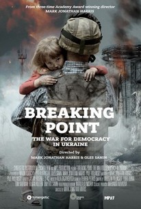 Prime Video: Breaking Point: The War for Democracy in Ukraine