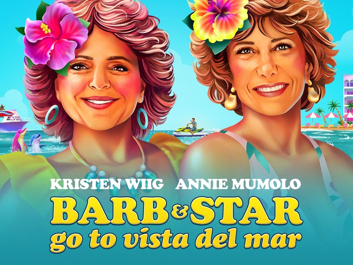 Barb Star Go To Vista Del Mar Pictures Rotten Tomatoes