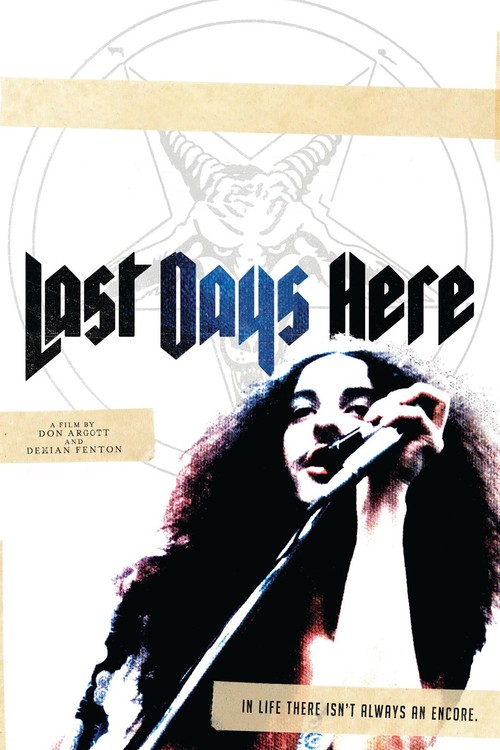 Last Days Here poster