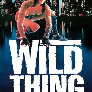 Wild Thing - Rotten Tomatoes