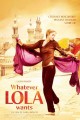 Whatever Lola Wants
