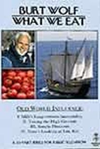 Burt Wolf What We Eat Movie Quotes Rotten Tomatoes