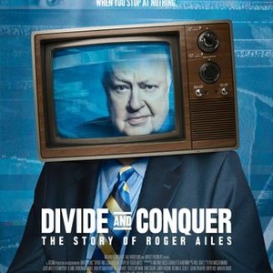 Divide and Conquer: The Story of Roger Ailes photo 4