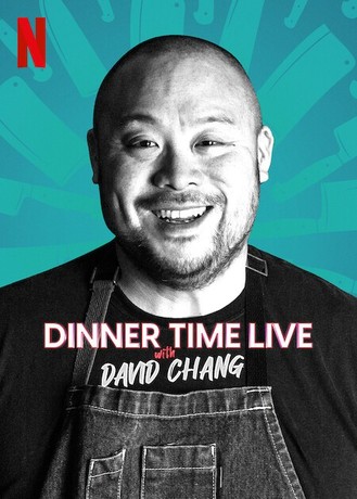 Dinner Time Live With David Chang | Rotten Tomatoes