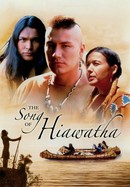 The Song of Hiawatha poster image