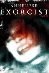 Anneliese: The Exorcist Tapes | Rotten Tomatoes