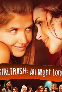Watch trailer for Girltrash: All Night Long
