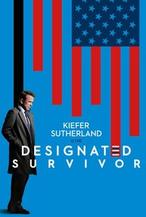 Designated Survivor: Season 1 - Rotten Tomatoes