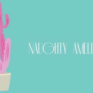 Naughty Amelia Jane - Rotten Tomatoes