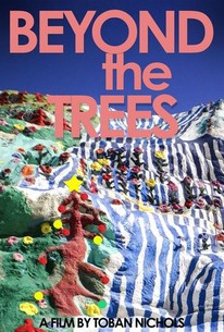 Beyond the Trees | Rotten Tomatoes