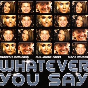 Whatever You Say photo 5